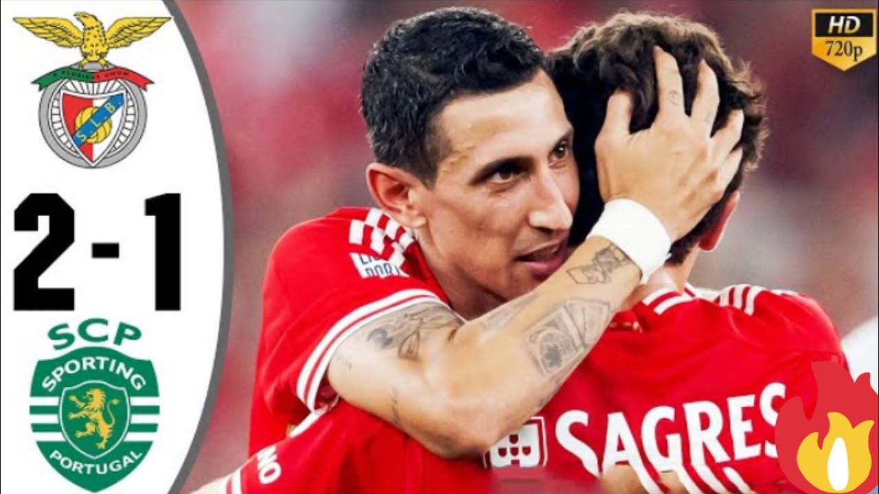 Resumo: Benfica 2 - 1 Sporting Liga 23 | 24 Dimaria Show - YouTube