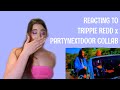 Trippie Redd, PARTYNEXTDOOR – Excitement (Official Video) Reaction + Review