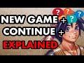 New Game+ & Continue+ EXPLAINED! Finally… how it all works