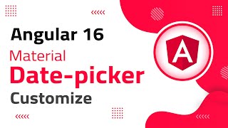 8) Mat Date-Picker Customization in Angular 16 | angular material | angular 16 tutorial