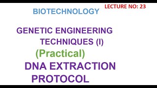 DNA extraction protocol | DNA extraction | Biotechnology lectures
