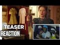 Annabelle 2 (Official Teaser Trailer) Reaction