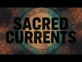 🌊 Sacred Currents — 12-Track Organic Folktronica & Tribal Downtempo Journey