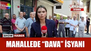 Bu mahalle davadan geçilmiyor!