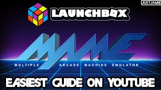 [Update Pinned] Launchbox: How To Setup MAME #launchbox #mame #emulator