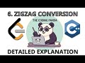 ZIGZAG CONVERSION - LeetCode 7 | Strings | LeetCode C++ Problem Solution