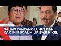 Cak Imin dan Luhut Saling Tantang Soal Adu Data Hilirisasi Nikel