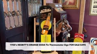 1950's NESBITT'S ORANGE SODA Tin Thermometer Sign SOLD FOR $395