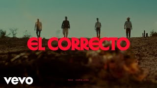 Reik, Carin Leon - El Correcto (Video Oficial)