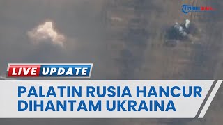 Detik-detik Palantin EW Baru Rusia Dihancurkan Ukraina, Langsung Remuk Dihantam Artileri Presisi
