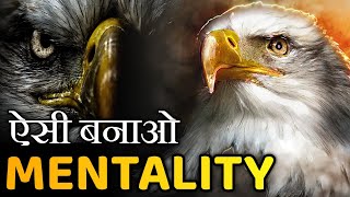 The Eagle Mentality - Best Motivational Video | Eagle Motivation | Eagle Motivational Speech
