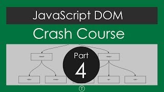 JavaScript DOM Crash Course - Part 4 [Final Project]