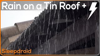 ►10 hours of HEAVY RAIN and THUNDER on a Tin Roof | Heavy rain on metal roof | Thunderstorm