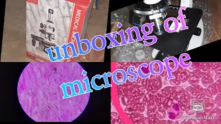 unboxing of microscope 🔬(medical microscope)