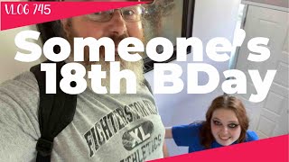 ITS SOMEONES 18th BIRTHDAY - VLOG 745