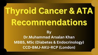 Thyroid Cancer \u0026 ATA Recommendations - थायराइड कैंसर और एटीए सिफारिशें thyroid cancer symptoms