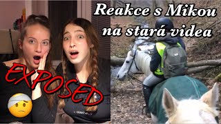 Reakce s Mikou na stará videa // Šílené zákulisí vlogu 4 (NEJHORŠÍ koňský zážitek)