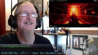 EagleFan Reacts to BABYMETAL - メタり！！ (feat. Tom Morello)