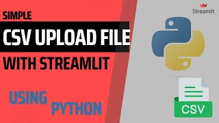 How To Upload CSV Files In Python Using Streamlit in only 7 lines of code!