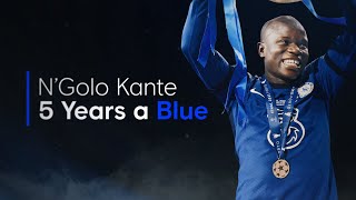 N'Golo Kante | Five Years A Blue