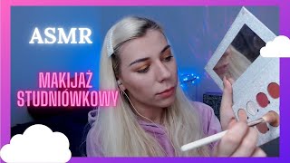 ASMR po polsku NAJGORSZA MAKIJAŻYSTKA MALUJE CIĘ NA STUDNIÓWKĘ 💃ROLEPLAY