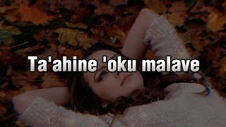 Ta'ahine 'oku malave By R19 Recordz#tongan #tongansong #lyrics #song