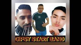 GIPSY START BAND 2021 NEW