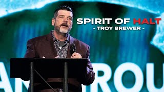 Spirit of “HALT” | Troy Brewer | Breakthrough Session 6 | OpenDoor Church