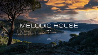 Melodic House Playlist (Pt.2) - Ben Böhmer | Lane 8 | Marsh | Christian Löffler | Luttrell