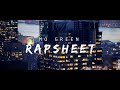 Rapsheet by Mo Green