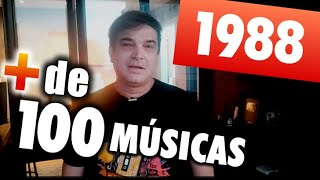 + DE 100 MÚSICAS DE 1988 - LOVE HITS