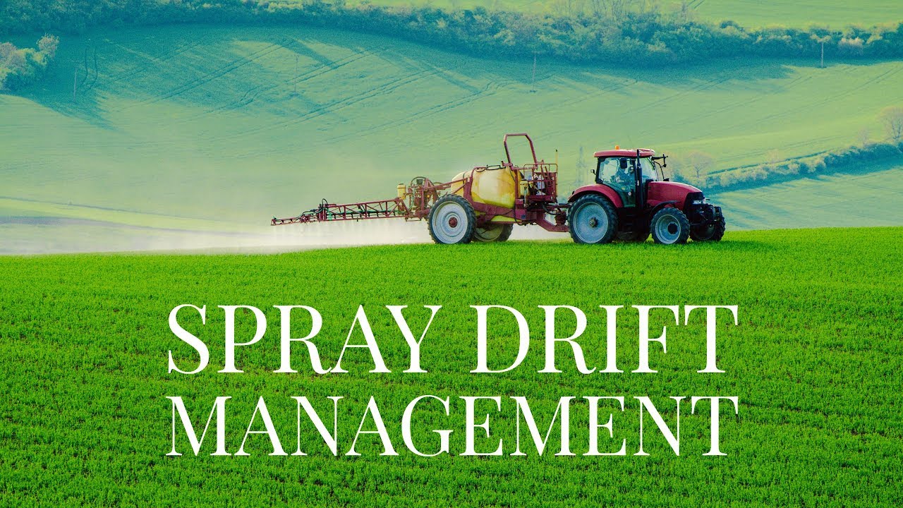 Spray Drift Management - YouTube