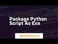 package python script as exe