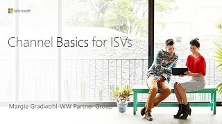 ISV Channel 101: Overview