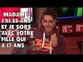 Madame, j'ai 33 ans et je sors avec votre fille qui a 17 ans - NRJ