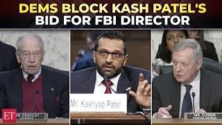 ‘Unfit to lead FBI’: Democrats delay vote on Kash Patel’s nomination over 'enemies list’ scandal