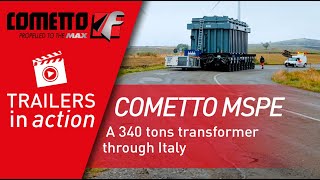 Cometto MSPE : A 340 tons transformer through Italy