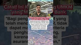 Catat! Ini Kriteria Utang UMKM yang Mau Dihapus Bank ! #viralvideo #shortvideo #shorts #umkm #bank