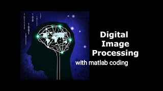 Digital Image Processing with matlab coding.. Mod 1 {Image sampling and quantization }