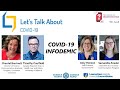 Let's Talk About COVID-19: Misinformation in a Global Pandemic Era