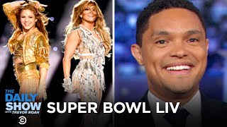 Super Bowl LIV Highlight: J.Lo’s Halftime Show | The Daily Show