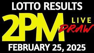 Lotto Result Today 2:00 pm draw February 25, 2025 Tuesday PCSO LIVE