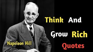 Napoleon Hill|Napoleon Hill Quotes From Think And Grow Rich|Millionaire Quotes