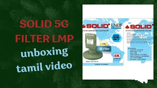 Solid 5G filter c band Lmp  one cable solution  Tamil video