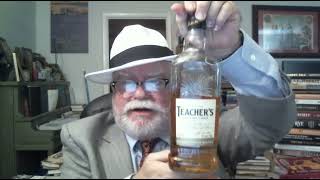 Teacher's Highland Cream Blended Scotch Reviews#7 with The Ardmore Legacy