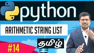 #14 Arithmetic String List || Learn Python Foundation in Tamil