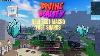 💎Divine Duality Macro! (NEW BEST METHOD FOR SHARD GRINDING)💎