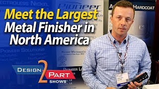 Largest Metal Finisher in North America - Anodize, electroplate, hard coat | Pioneer Metal Finishing