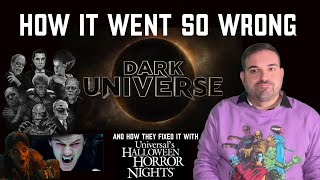 Universal's The Dark Universe: What Went Wrong and How to Fix It