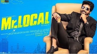 Mr.LOCAL Official First Look-Teaser-Trailer | Sivakarthikeyan | Nayanthara | HipHop Tamizha